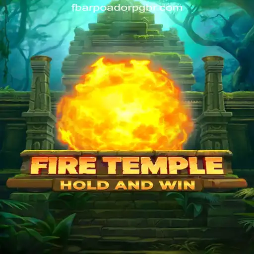 Exploring the Thrilling World of FireTemple: FB-ARPOADORPG Oficial Slots Brasil #1